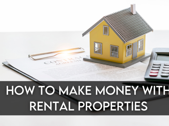 How to Make Money with rental properties (1)